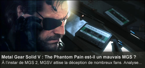 Analyse de Metal Gear Solid V : The Phantom Pain, le mal aim