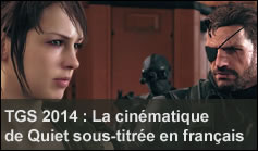 TGS 2014 : Cinmatique de Quiet de MGSV The Phantom Pain sous-titre en franais